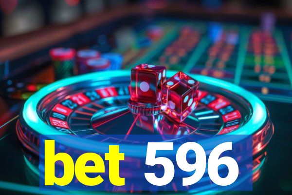 bet 596